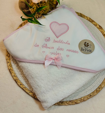 Conjunto Toalha + Fralda Amor das nossas vidas rosa